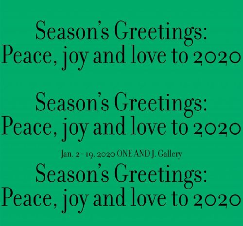 [10기 정희민 단체전] Season's Greetings : Peace, joy and love to 2020 image