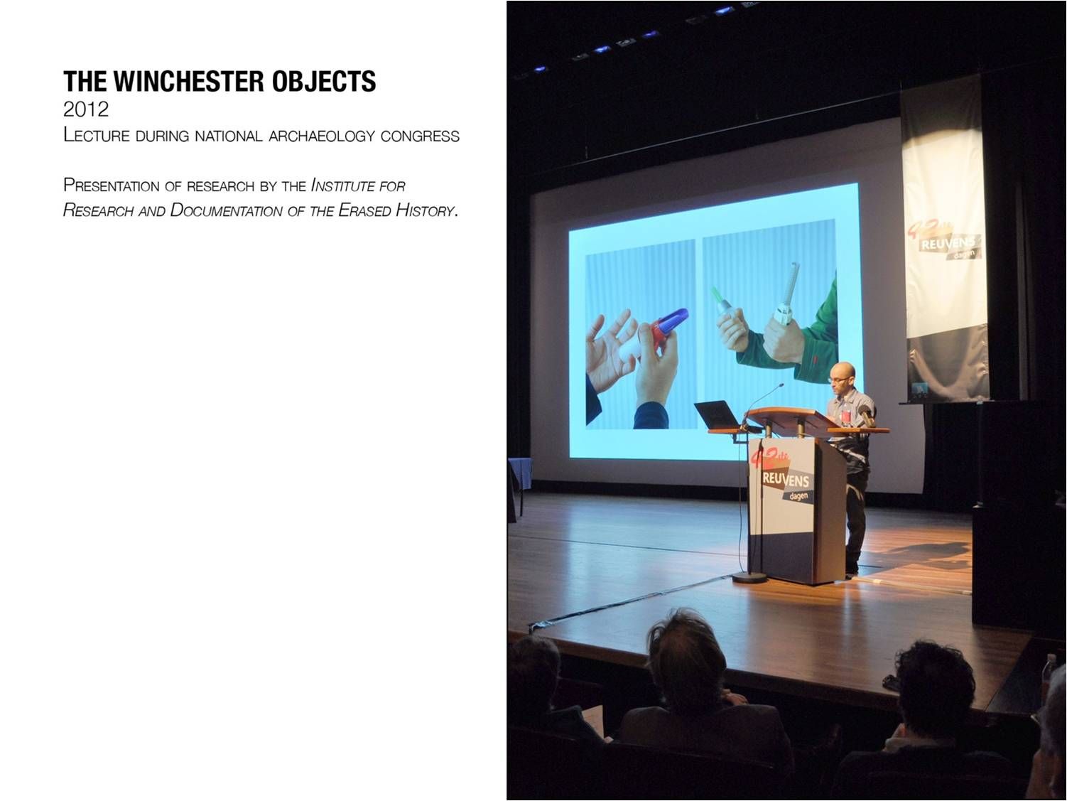 The winchester objects, 2012, Lecture during national archaelogy congress